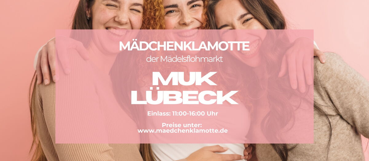 Drei Mädels lachend Arm in Arm vor rosa Hintergrund. In der Mitte ein rosa Feld mit Informationen zum Veranstaltungsort und der Öffnungszeit.