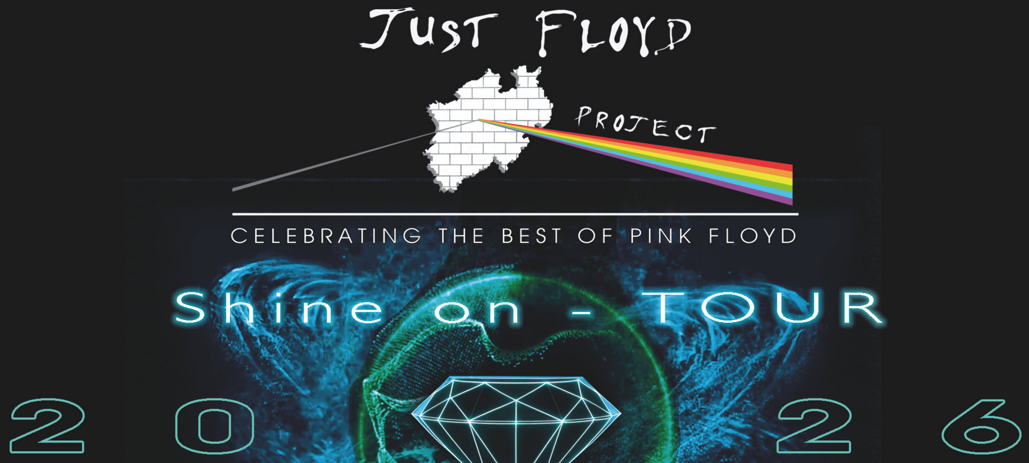 Just Floyd, Shine on - Tour, MUK Lübeck, Copyright Veranstaltungstitel auf schwarzem Hintergrund.