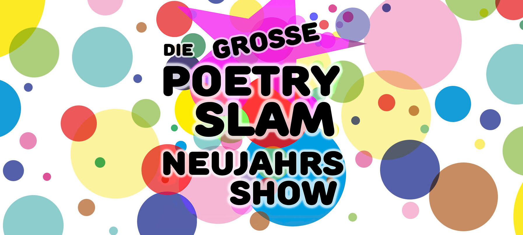 Veranstaltungstitel vor Hintergrund mit bunten Punkten. Darunter das Veranstaltungsdatum und der Veranstaltungsort.